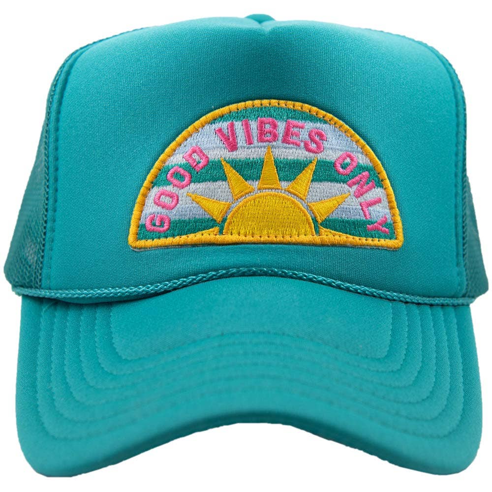 Good Vibes Only Patch Foam Trucker Hat: Deep Teal